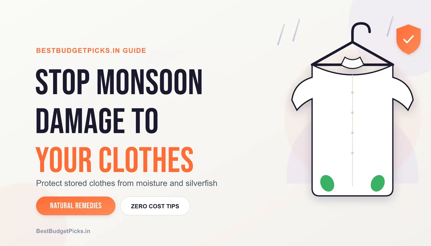 Protect Stored Clothes from Monsoon Damage in India 2026